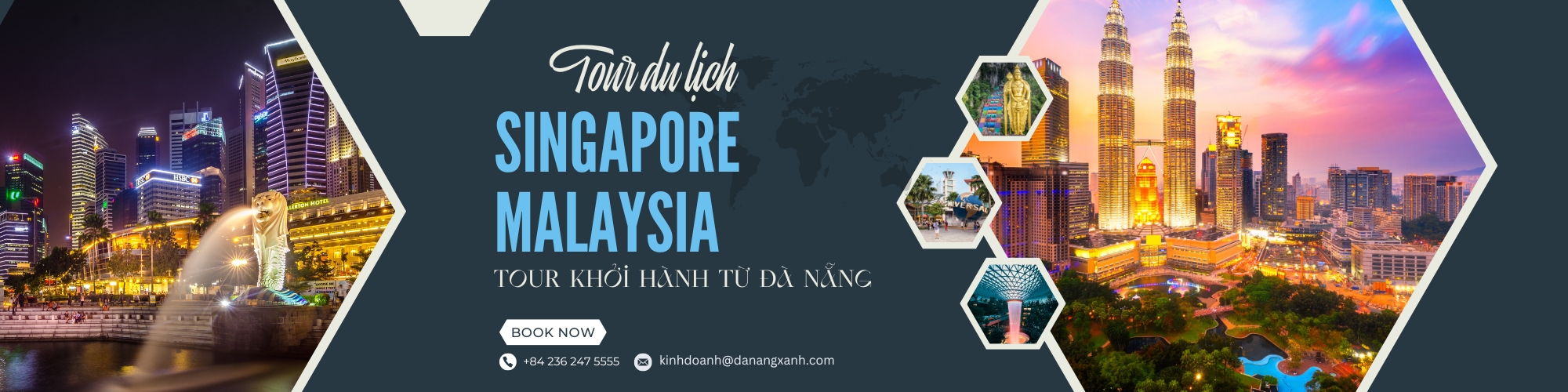 Tour Đà Nẵng Singapore Malaysia